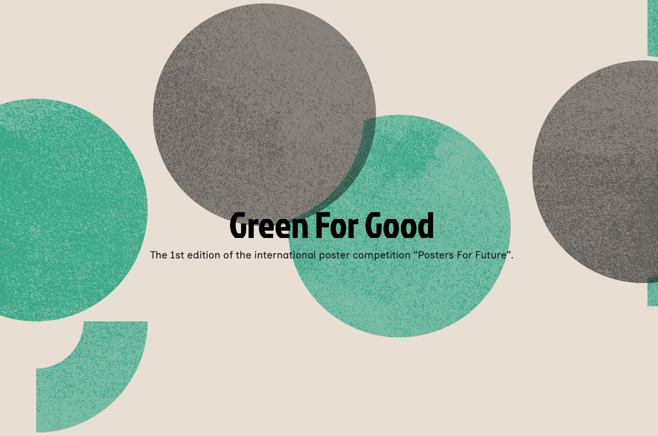 „Green for Good“ ist eine Graswurzel-Design- und Marketingbewegung, die Kreativen eine einfache Möglichkeit bietet, sich für Klimagerechtigkeit einzusetzen.