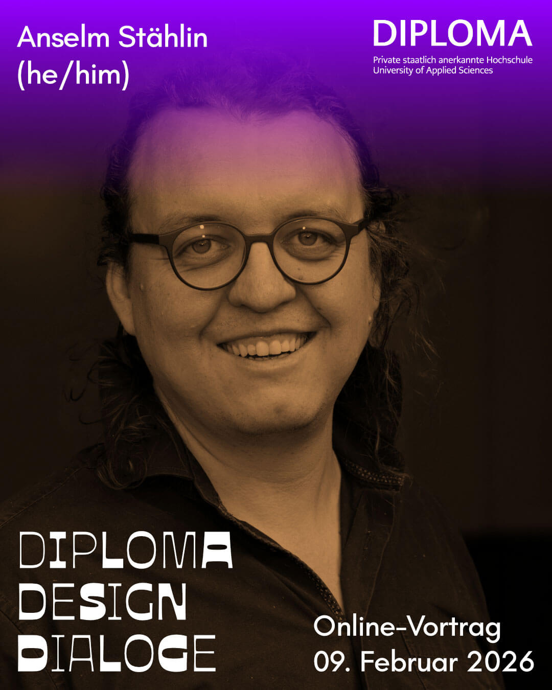 In wessen Zukunft leben wir und wie fühlt sie sich für Dich an? Mit Design Futuring zu mehr Partizipation und Empowerment – Anselm Stählin | 09. Februar 2026.