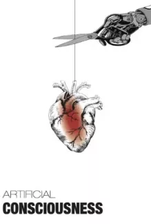 Eine Roboterhand führt eine Schere an einen Faden, an dem ein anatomisches Herz hängt. Der Titel lautet „Artificial Consciousness“.